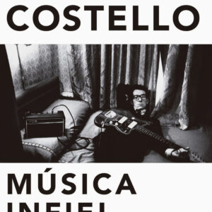 MÚSICA INFIEL Y TINTA INVISIBLE