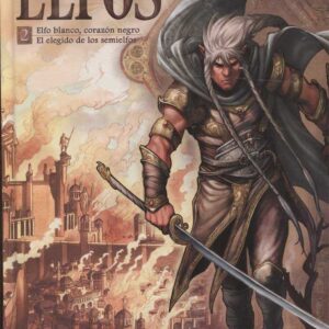 Elfo blanco, corazón negro. El elegido de los semielfos