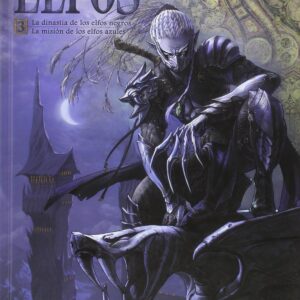 LA DINASTIA DE LOS ELFOS NEGROS