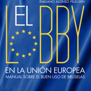 El lobby en la Unión Europea