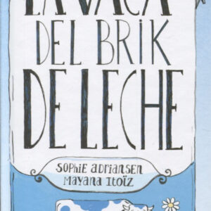 LA VACA DEL BRICK DE LECHE