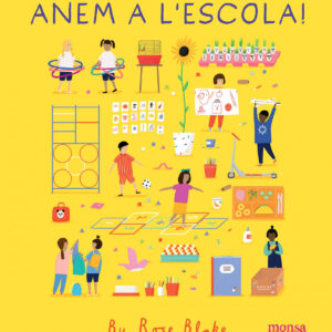 ANEM A L'ESCOLA!