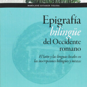 Epigrafia bilingue del occidente romano