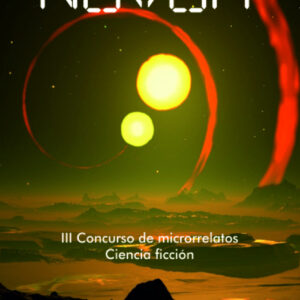 Novum. Ciencia ficción. III Concurso de microrrelatos
