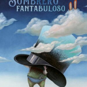 UN SOMBRERO FANTABULOSO