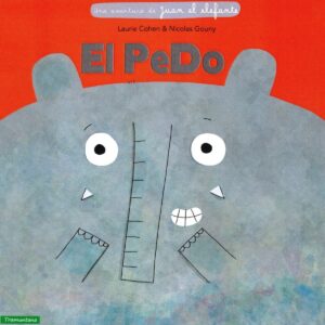 UNA AVENTURA DE JUÁN EL ELEFANTE