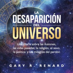 La desaparición del universo