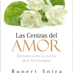 LAS CENIZAS DEL AMOR