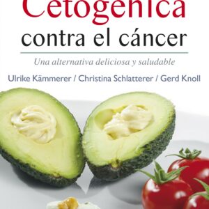 Nutrición cetogénica contra el cáncer