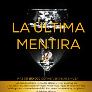 LA ÚLTIMA MENTIRA