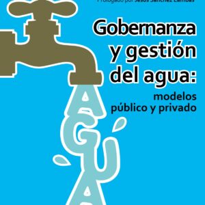 Gobernanza Y Gestion Del Agua