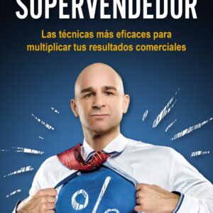 Supervendedor Las Tecnicas Mas Eficaces