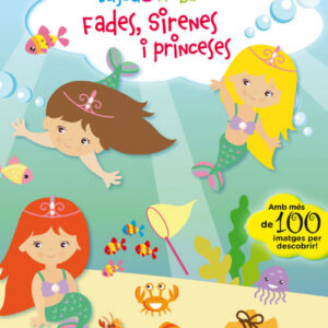 FADES, SIRENES I PRINCESES