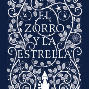 EL ZORRO Y LA ESTRELLA