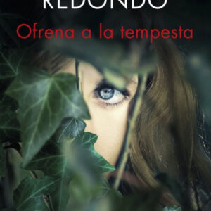 OFRENA A LA TEMPESTA (trilogia Baztan 3)