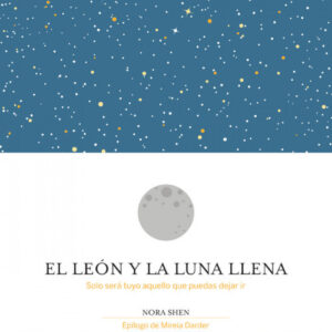 EL LEÓN Y LA LUNA LLENA