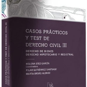 Casos prácticos y test derecho civil III.