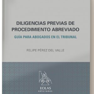 DILIGENCIAS PREVIAS DE PROCEDIMIENTO ABREVIADO