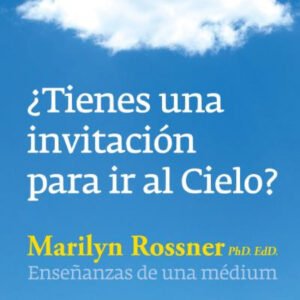 ¿TIENES UNA INVITACIÓN PARA IR AL CIELO?