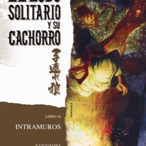 LOBO SOLITARIO Y SU CACHORRO Nº18/20 (NUEVA EDICIO