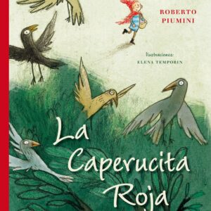 LA CAPERUCITA ROJA
