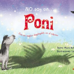NO SOY UN... PONI
