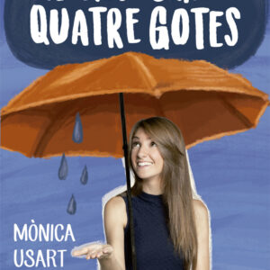 Només seran quatre gotes