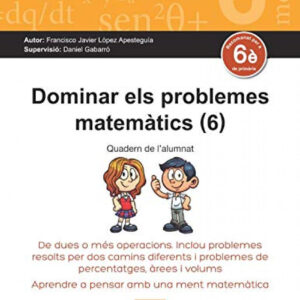 DOMINAR ELS PROBLEMES MATEMÁTICS
