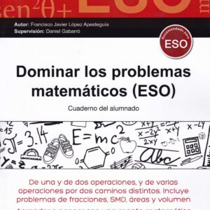 DOMINAR LOS PROBLEMAS MATEMÁTICOS ESO