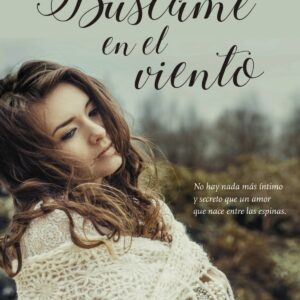 BÚSCAME EN EL VIENTO