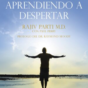 APRENDIENDO A DESPERTAR