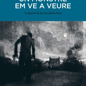 UN MONSTRE EM VE A VEURE