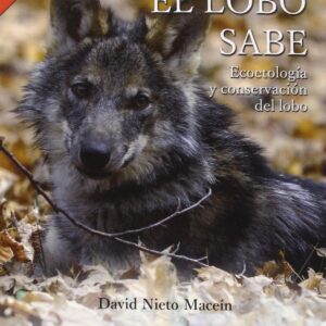 LO QUE EL LOBO SABE