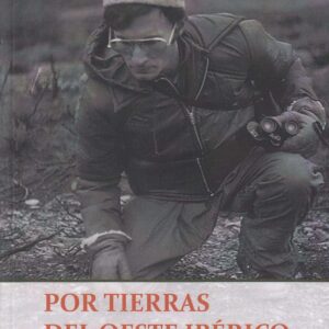 POR TIERRAS DEL OESTE IBÉRICO