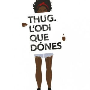 THUG.L´ODI QUE DONES