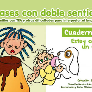 Frases con doble sentido. Cuaderno 2. Estoy como un flan