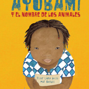 AYOBAMI Y EL NOMBRE DE LOS ANIMALES
