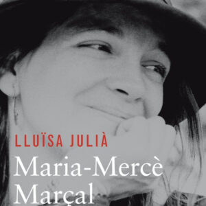 Biografía María-Mercè Marçal: Una vida