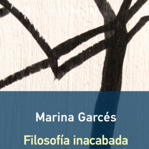 FILOSOFÍA INACABADA