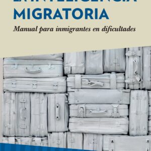 LA INTELIGENCIA MIGRATORIA