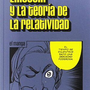 EINSTEIN Y LA TEORÍA DE LA RELATIVIDAD