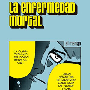 La enfermedad mortal