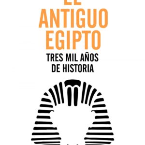 EL ANTIGUO EGIPTO