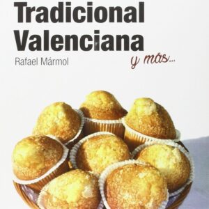 Repostería tradicional valenciana