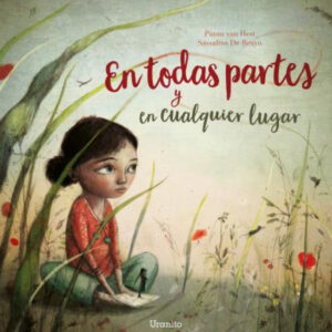 EN TODAS PARTES Y EN CUALQUIER LUGAR