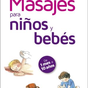 MASAJES PARA NIÑOS Y BEBÉS