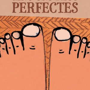 TINC UNS PEUS PERFECTES