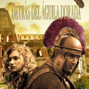 Detrás del águila dorada