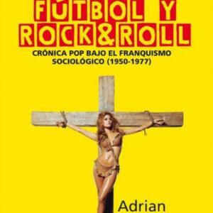 Bikinis, fútbol y rock &roll