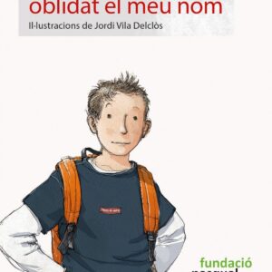 ÀVIA, JA SÉ QUE HAS OBLIDAD EL MEU NOM